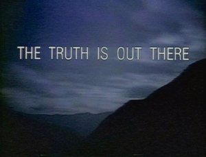 The_Truth_Is_Out_There_tagline